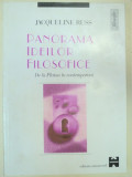 PANORAMA IDEILOR FILOSOFICE de JACQUELINE RUSS , 2002
