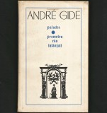 PROMETEU &Icirc;NLĂNȚUIT * PALUDES - ANDRE GIDE