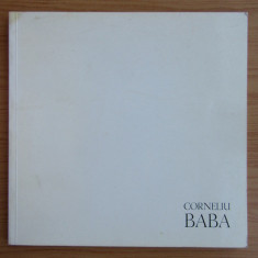 Corneliu Baba (catalog expozitie Ferrara, Italia 1982) album de arta 66 il. RARA