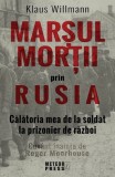 Marsul mortii prin Rusia - Meteor Press