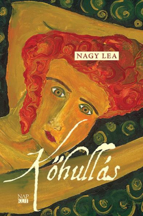 Kőhull&aacute;s - Nagy Lea