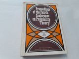 PROCEEDINGS OF THE FOURTH CONFERENCE ON PROBABILITY THEORY P4