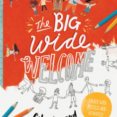 The Big Wide Welcome Art and Activity Book: Packed with Puzzles, Art and Activities