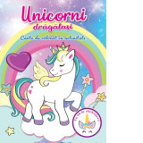 Unicorni dragalasi. Carte de colorat cu activitati - Brijbasi