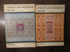 LITERATURA ROMANA VECHE (1402-1647) 2 VOLUME foto