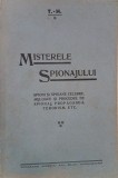 Misterele spionajului. Spioni si spioane celebre. Mijloace si procedee de spionaj, propaganda, terorism, etc. - T.-H.