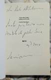 Iesirea din cuvinte - Laurian Stanchescu Contine dedicatie, data si semnatura autorului