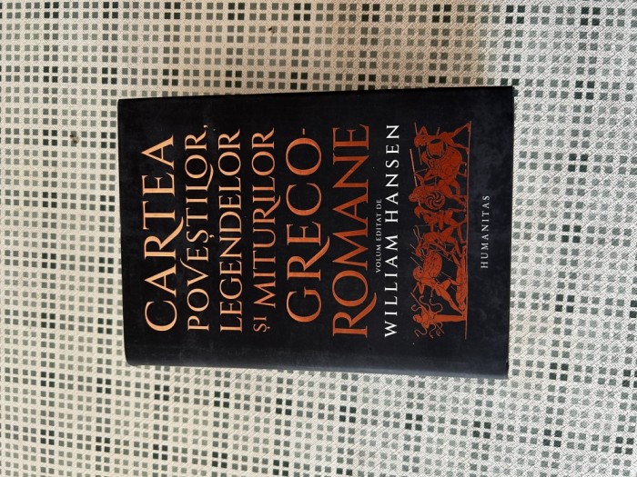 William Hansen - Cartea povestilor, legendelor si miturilor