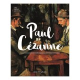 Cumpara ieftin The Great Artists: Paul C&eacute;zanne