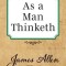 As a Man Thinketh