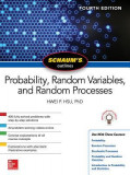 Schaum&#039;s Outline of Probability, Random Variables, and Random Processes, Fourth Edition