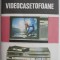 Videocasetofoane &ndash; Mircea Radoi, Radu Mateescu, Mihai Basoiu