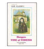 Ilie Cleopa - Despre vise si vedenii - 124664
