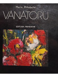 Marin Mihalache - Vanatoru (editia 1979)