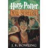 Harry Potter &eacute;s a Tűz Serlege - 4. k&ouml;nyv - J. K. Rowling