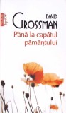 PANA LA CAPATUL PAMANTULUI-DAVID GROSSMAN-358198