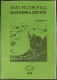Cumpara ieftin IOAN VICTOR PICA - MARGINEA BEZNEI (POEME) [editia princeps, PLOIESTI 1998]