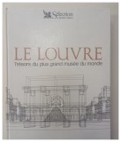 LE LOUVRE Tresors du plus grand musee du monde par Daniel Alcouffe Jean Habert 1994