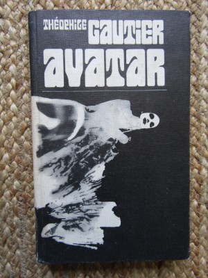 Avatar si alte povestiri fantastice - Teophile Gautier foto