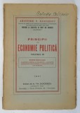 PRINCIPII DE ECONOMIE POLITICA, VOL. III de ARISTIDE N. BASILESCU, 1931