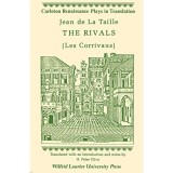 The Rivals (Les Corrivaus) - Jean de la Taille