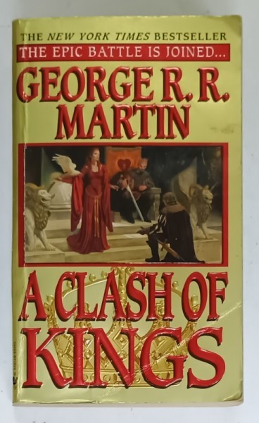 A CLASH OF KINGS by GEORGE R.R. MARTIN , BOOK TWO OF A SONG OF ICE AND FIRE , 2000