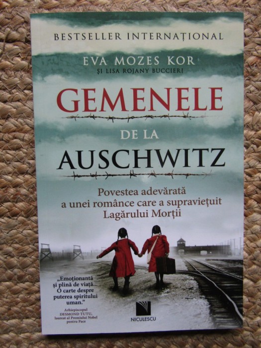Gemenele de la Auschwitz - Eva Mozes Kor, Lisa Rojany Buccieri