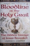 Bloodline of the Holy Grail - Laurence Gardner