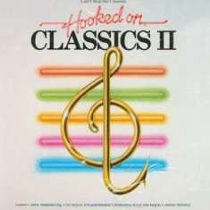 Vinil Louis Clark Conducting – Hooked On Classics II - Can't Stop (EX)