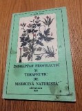 INDREPTAR PROFILACTIC SI TERAPEUTIC DE MEDICINA NATURISTA - Doru Laza - 1993