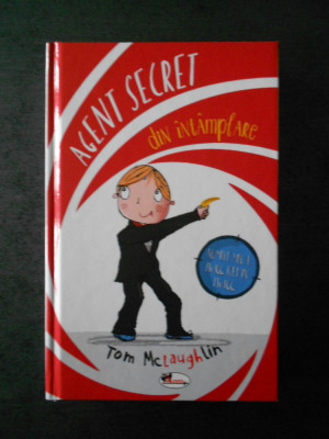 TOM McLAUGHLIN - AGENT SECRET DIN INTAMPLARE foto