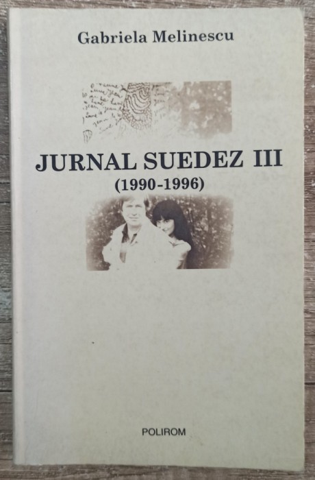Jurnal suedez III - Gabriela Melinescu