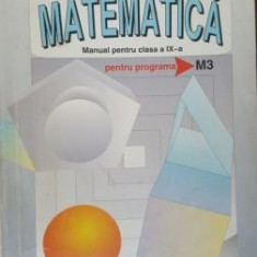 Matematica manual pentru clasa a IX-a M3- D. Nitescu, C. Birta