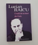 Lucian Raicu O suta de scrisori din Paris