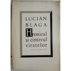 Hronicul si cantecul varstelor &ndash; Lucian Blaga