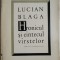Hronicul si cantecul varstelor &ndash; Lucian Blaga (cateva sublinieri in creion)