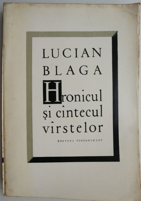 Hronicul si cantecul varstelor &ndash; Lucian Blaga