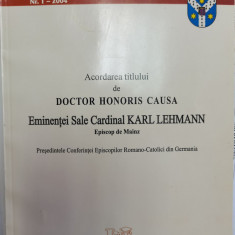 Honoris Causa cardinalul romano-catolic Karl Lehman Episcop de Mainz Iasi 2004