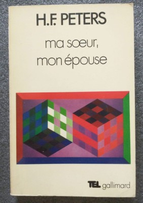 H. F. Peters - Ma soeur, mon epouse: Biographie de Lou Audreas-Salome (1967) foto
