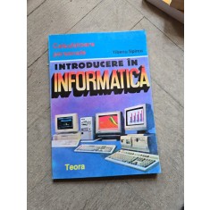 Introducere &icirc;n Informatică - Tiberiu Spircu