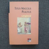 Titus Maccius Plautus - Cartaginezul