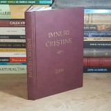 IMNURI CRESTINE , ED. A 2-A , BUCURESTI , 2007 ( BISERICA ADVENTISTA DE ZIUA A SAPTEA ) *