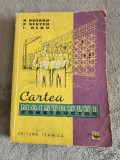 Cartea Maistrului constructor - N. Rotaru / R4P3F