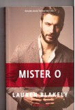 Mister O - Lauren Blakely, Editura Trei, 2017, Bestseller New York Times, Roman in Romana
