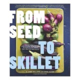 From seed to skillet, Jimmy Williams