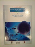 (Enciclopedia medicala a familiei) vol.II - VIATA SEXUALA