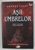 ASII UMBRELOR de AMANDA FOODY , VOLUMUL I DIN TRILOGIA - JOCUL UMBRELOR , 2020