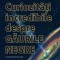 Curiozitati Incredibile Despre Gaurile Negre, Carolyn Cinami Decristofano - Editura Niculescu