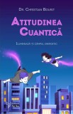 Atitudinea cuantica - Editura ForYou