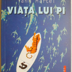 Viata lui Pi – Yann Martel